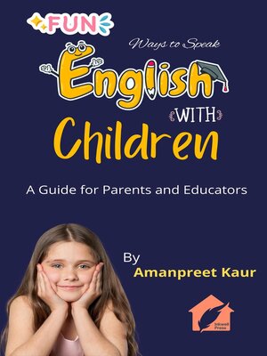 cover image of Fun Ways to Speak English with Children